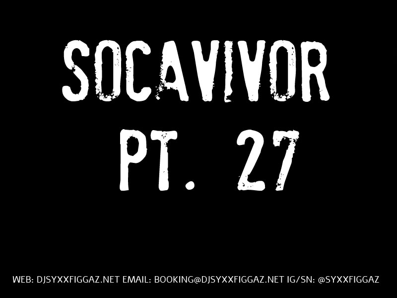 Dj Syxx Figgaz Soca Mixtapes