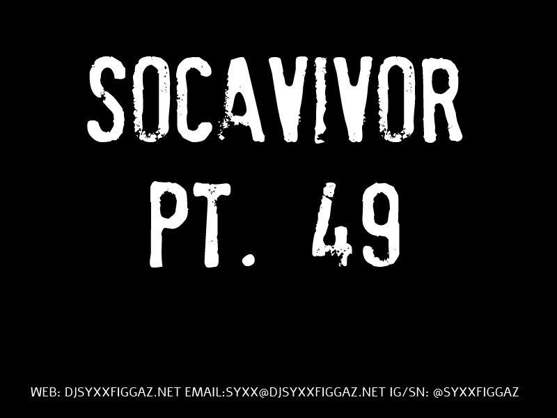 Socavivor Pt. 49
