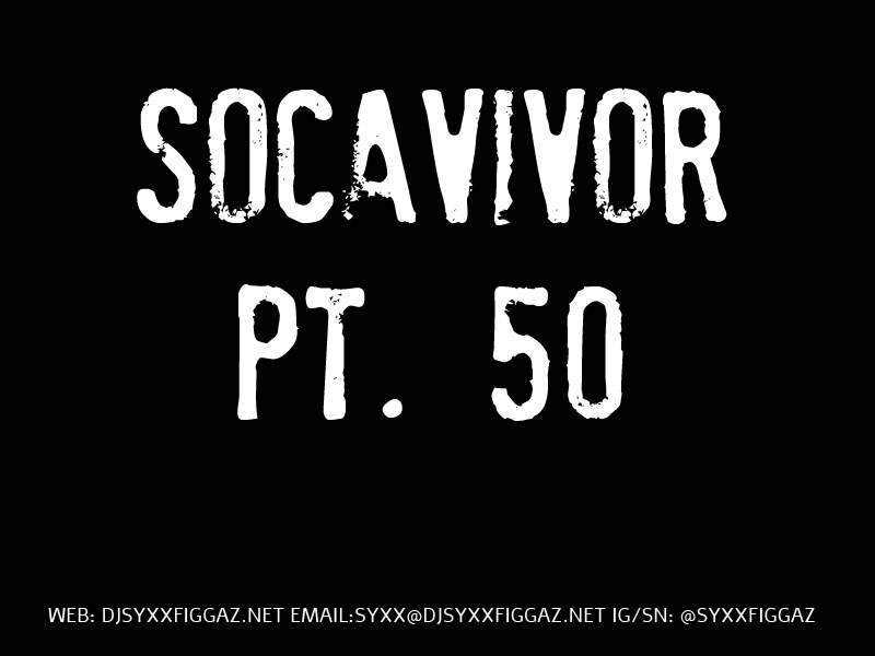 Socavivor Pt. 50