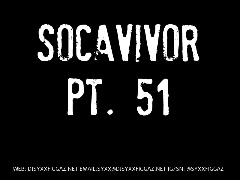Socavivor Pt. 51